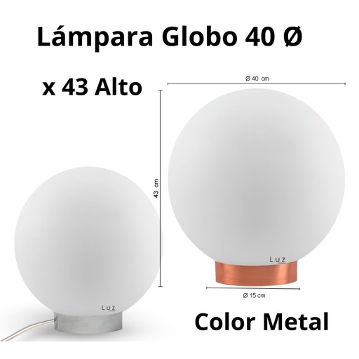 LÁMPARA GLOBO PORTEÑO 40Ø HIERRO MOD:15X40 BASE COLORES METAL MATE